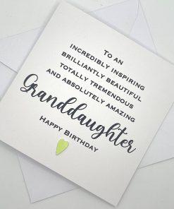 SS031 Absolutely amazing granddaughter birthday card above