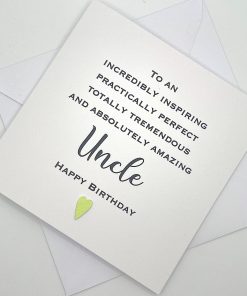 SS057 Absolutely amazing uncle birthday card above