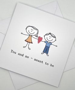 STICK 018 You and me meant to be card above